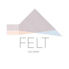 Nils Frahm - Felt