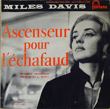 Miles Davis - Ascenseur Pour Lechafaud