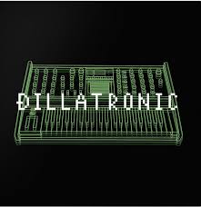J Dilla - Dillatronic