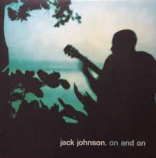 Jack Johnson - On And On