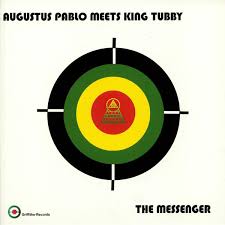 Augustus Pablo Meets King Tubby - The Messenger