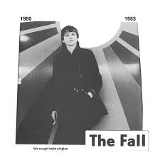 The Fall - The rough trade singles