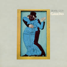 Steely Dan - Gaucho