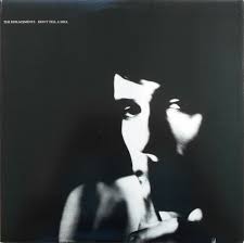 The Replacements - Don't Tell A Soul