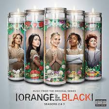 Orange Is The New Black Seasons 2 & 3 - Original Soundtrack
