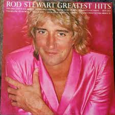 Rod Stewart - Greatest Hits Vol 1