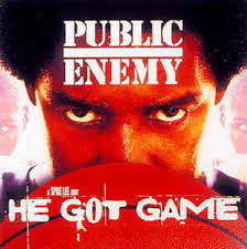 Public Enemy - He Got Game