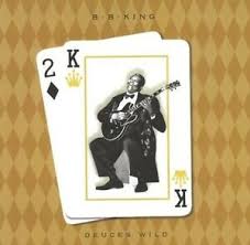 B.B. King - Deuces Wild