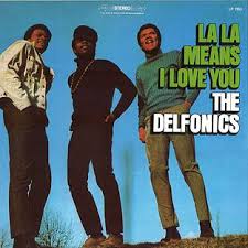 The Delfonics - Lala means i love you