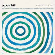 Jazzy Chill - Various Artists