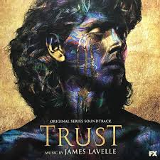 Trust - Original Soundtrack by James Lavelle