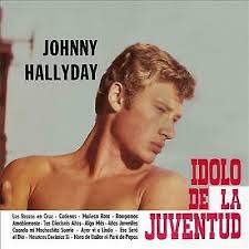 Johnny Hallyday - Idolo De La Juventud