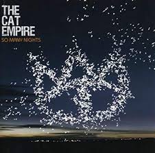 The Cat Empire - So Many Nights
