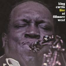 King Curtis - Live at Fillmore West