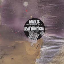 Madlib - Beat Konducta Vol 5