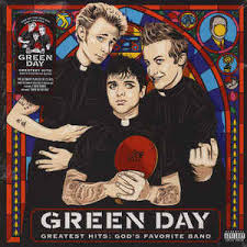 Green Day - Greatest Hits: God's Favourite Band