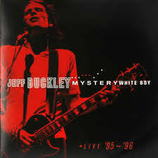Jeff Buckley - Mystery White Boy