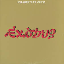 Bob Marley And The Wailers - Exodus