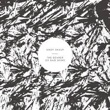 Andy Shauf - The Bearer Of Bad News