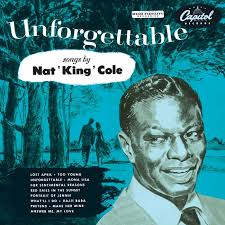 Nat King Cole - Unforgettable