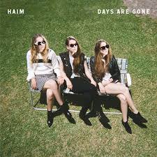 HAIM - Days Are Gone
