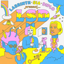 LSD (Labrinth, Sia and Diplo) - LSD