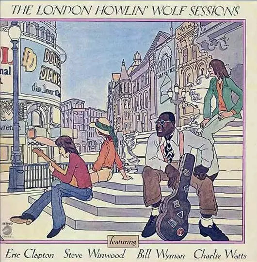 Howlin' Wolf - The London Howlin' Wolf Sessions