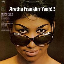 Aretha Franklin - Yeah!!!