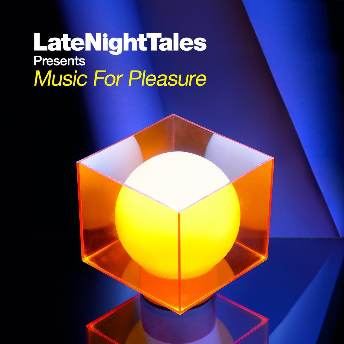 Groove Armada - Late Night Tales: Music For Pleasure