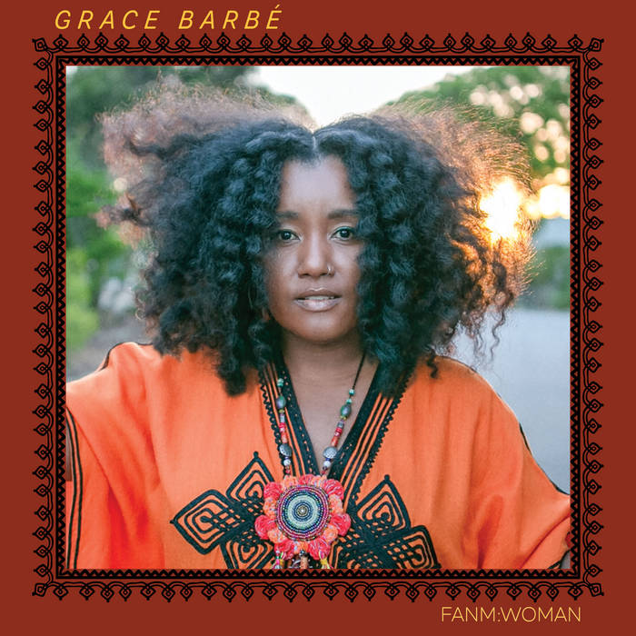 Grace Barbe - Fanm: Woman