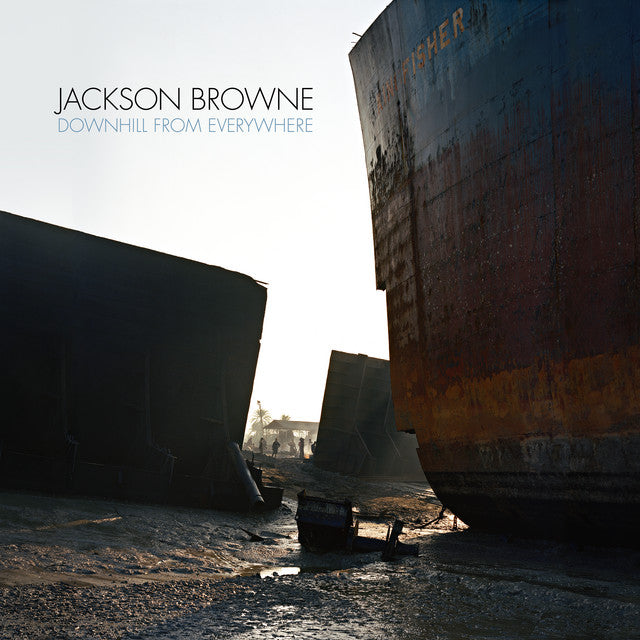 Jackson Browne - Downhill from Everywhere