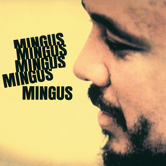 Charles Mingus - Mingus Mingus Mingus Mingus