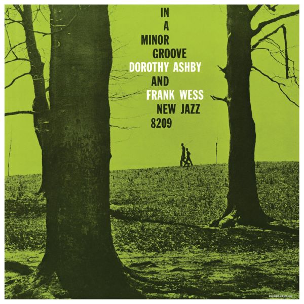 Dorothy Ashby & Frank Wess - In A Minor Groove