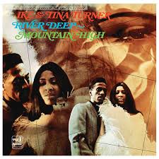 Ike & Tina Turner - River Deep, Mountain High