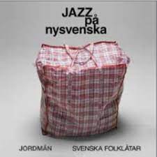 Jordman - Jazz Pa Nysvenska