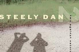 Steely Dan - Two Against Nature