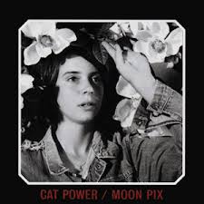 Cat Power - Moon Pix