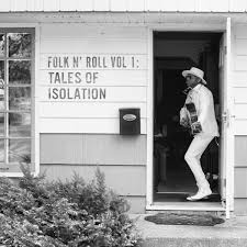 Folk N' Roll Vol 1: Tales Of Isolation