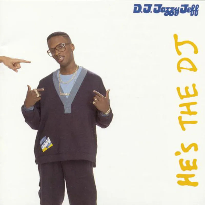 DJ Jazzy Jeff & The Fresh Prince - He's The DJ I'm The Rapper