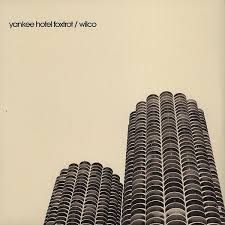 Wilco - Yankee Foxtrot Hotel