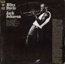 Miles Davis - Tribute To Jack Johnson