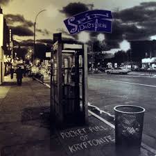 The Spin Doctors - Pocket Full Of Kryptonite