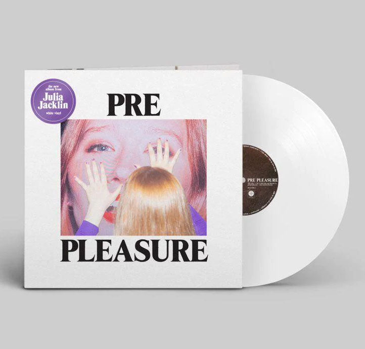 Julia Jacklin - Pre Pleasure