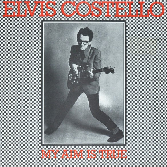 Elvis Costello - My Aim is True