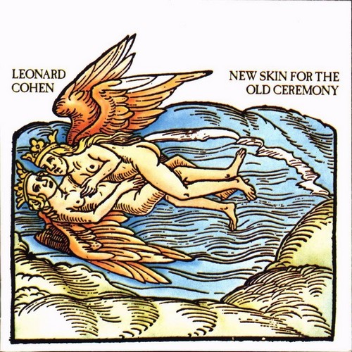 Leonard Cohen - New Skin for the Old Ceremony