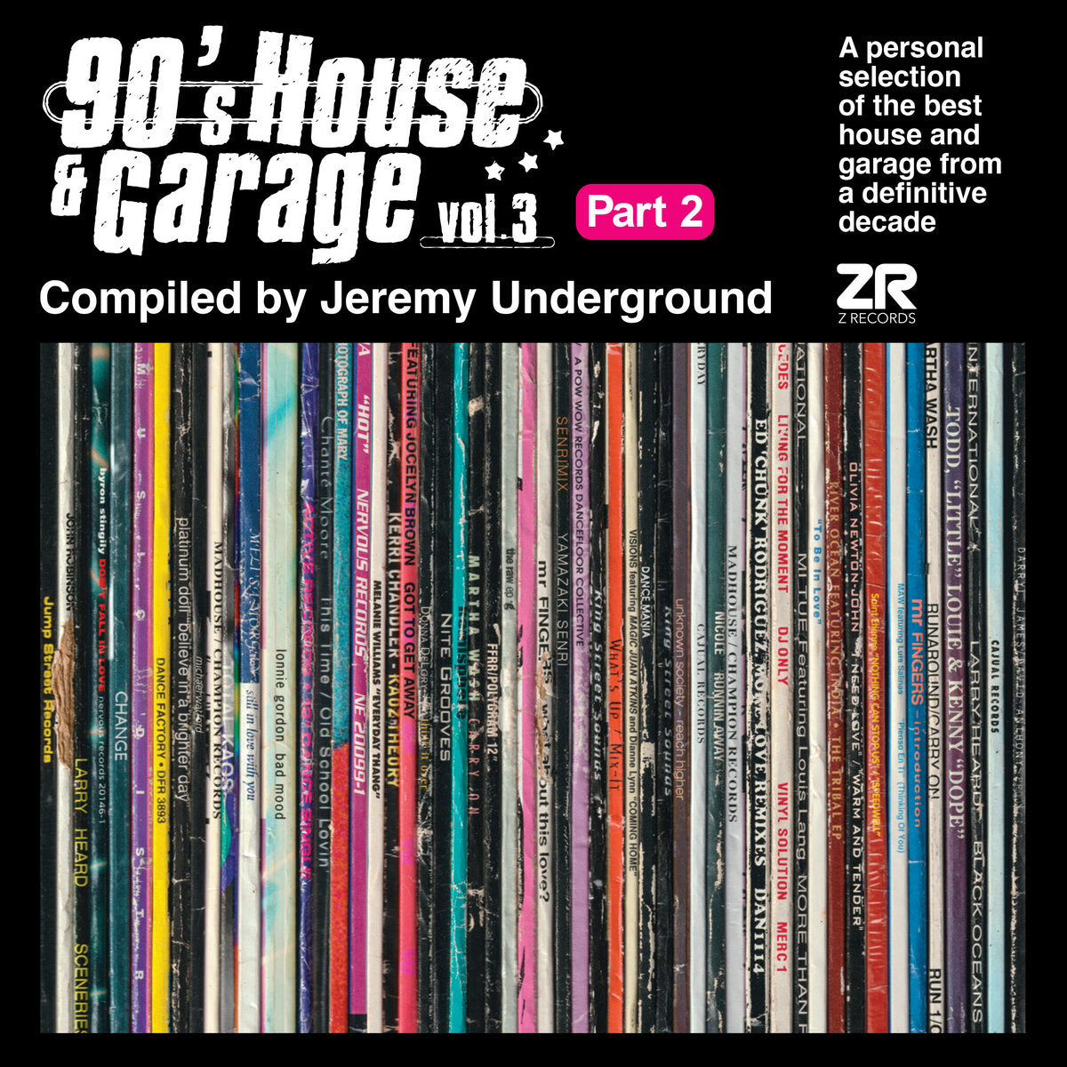 90's House & Garage Vol.3 - Compiled by Jeremy Underground PART 2