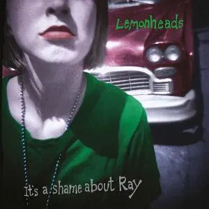 The Lemonheads - It's A Shame About Ray (1LP)