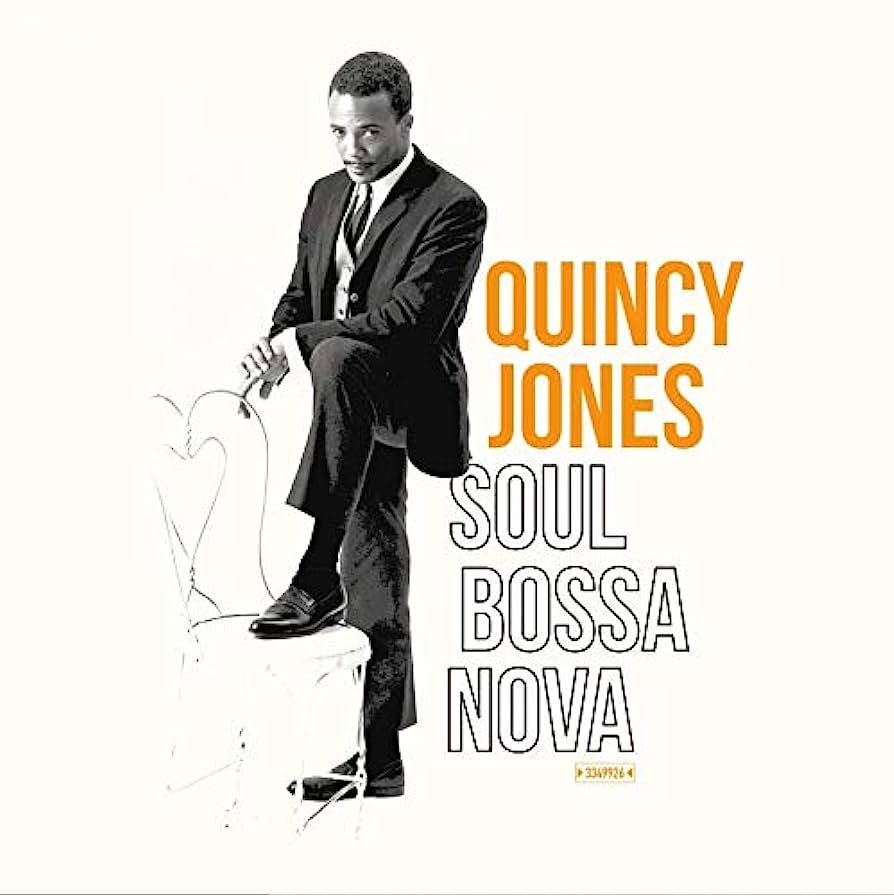 Quincy Jones - Soul Bossa Nova