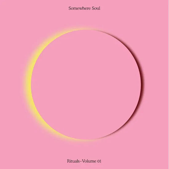 V/A - Somewhere Soul Rituals Vol. 1