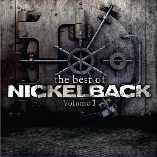 Nickelback - The Best Of Nickelback Vol. 1